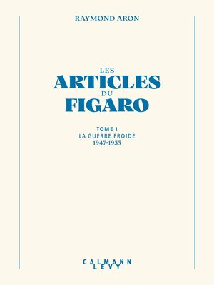 cover image of Les articles du Figaro--volume 1
